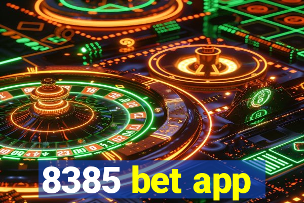 8385 bet app