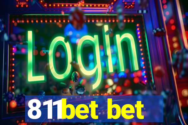 811bet bet