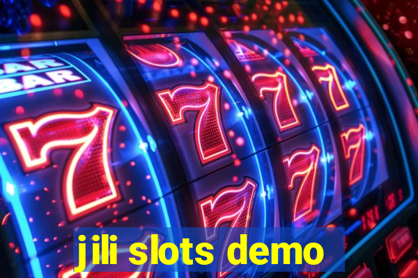 jili slots demo