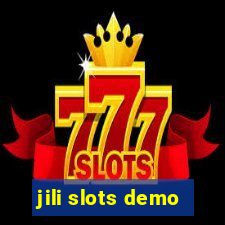 jili slots demo