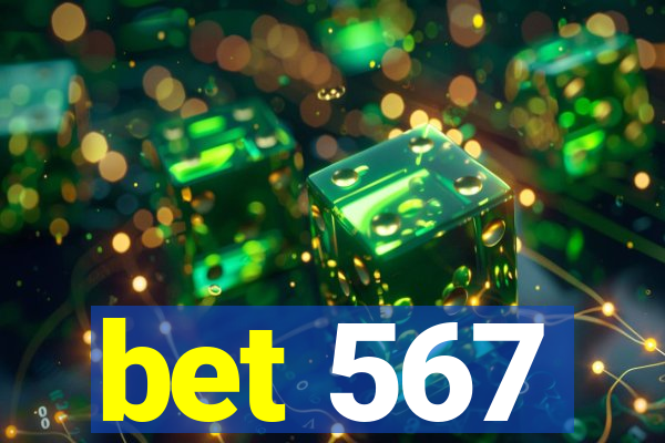 bet 567