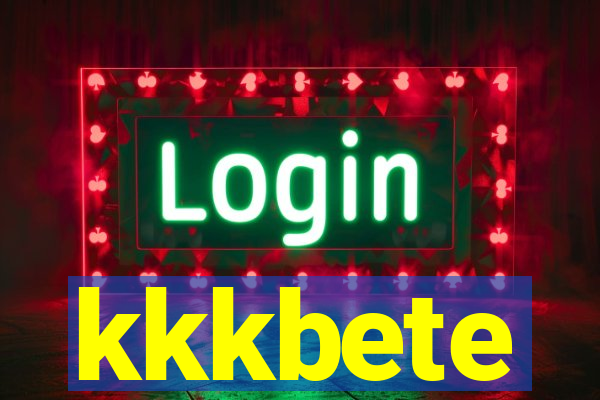 kkkbete