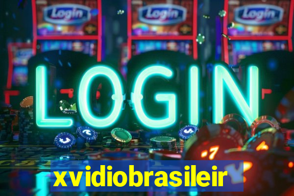 xvidiobrasileiro