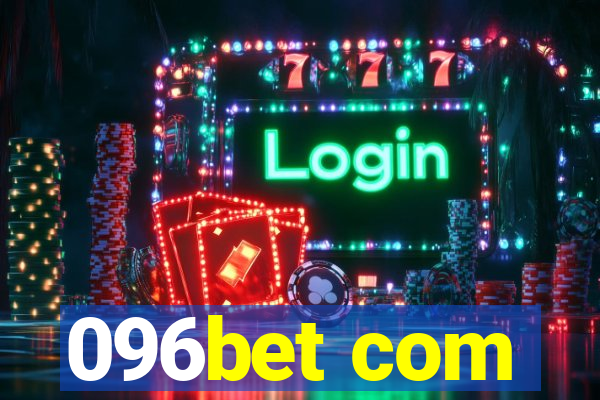 096bet com