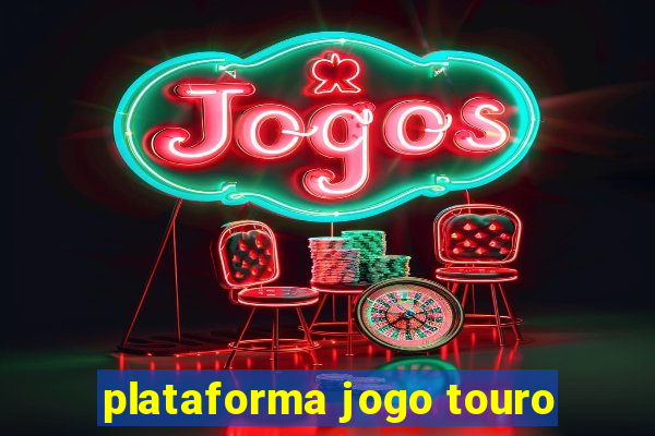 plataforma jogo touro