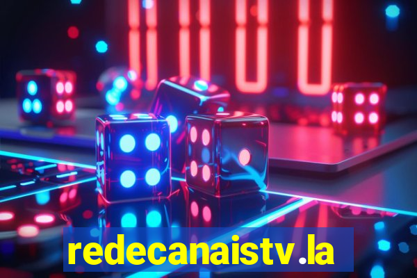 redecanaistv.la