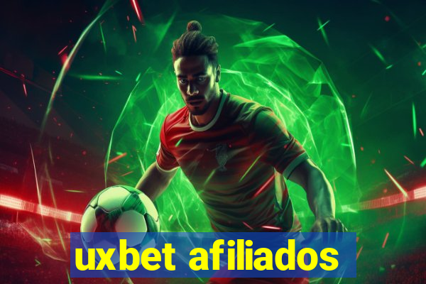 uxbet afiliados