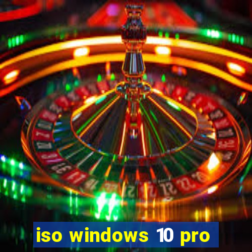 iso windows 10 pro