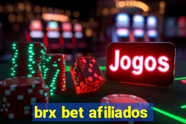 brx bet afiliados