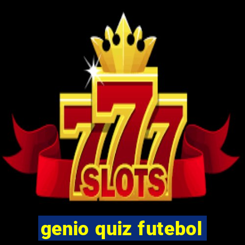 genio quiz futebol