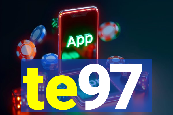 te97