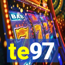 te97