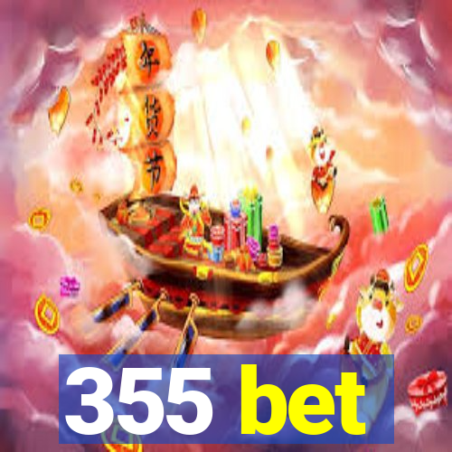 355 bet