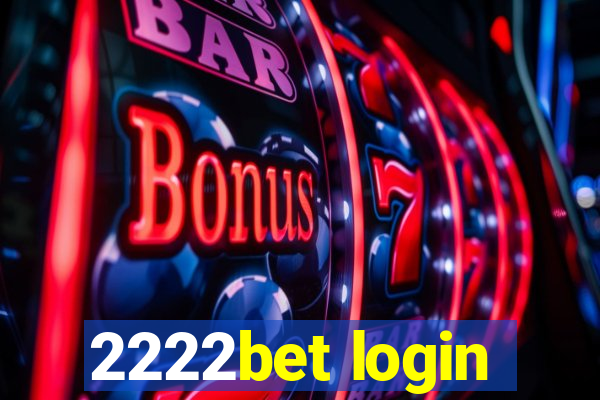 2222bet login