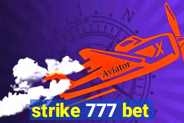 strike 777 bet