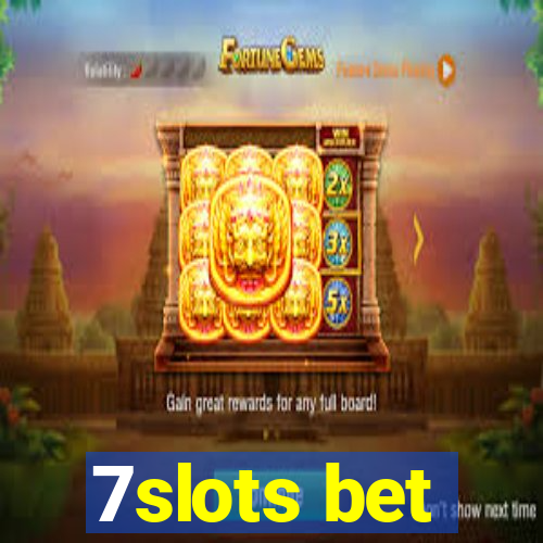 7slots bet