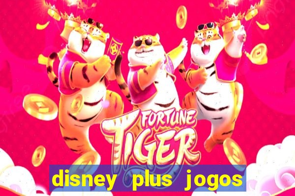 disney plus jogos de futebol