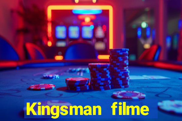 Kingsman filme completo dublado superflix