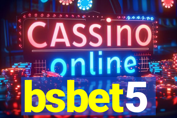 bsbet5