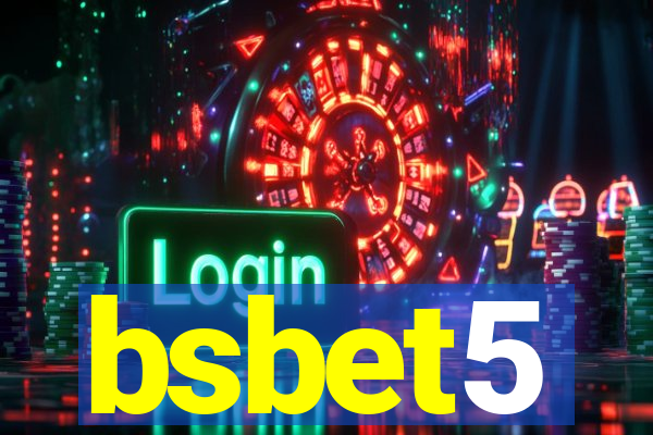 bsbet5