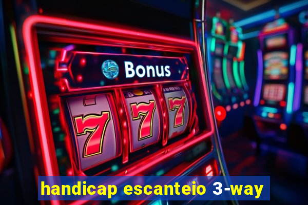 handicap escanteio 3-way