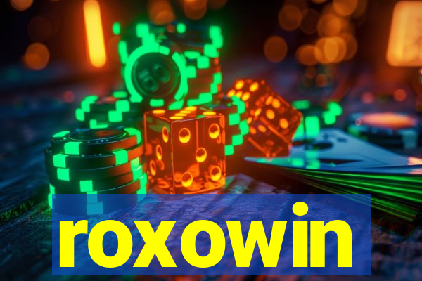 roxowin