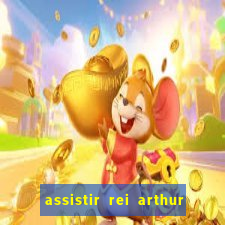 assistir rei arthur (2004 mega filmes)