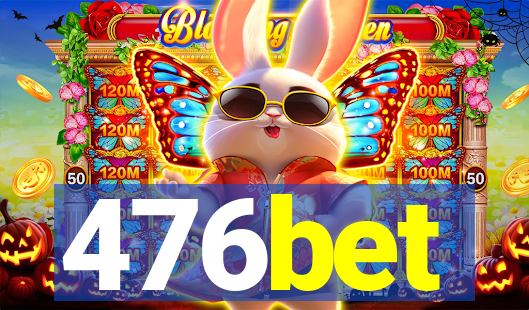 476bet