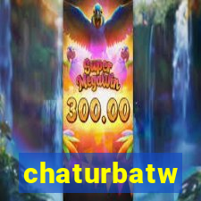 chaturbatw