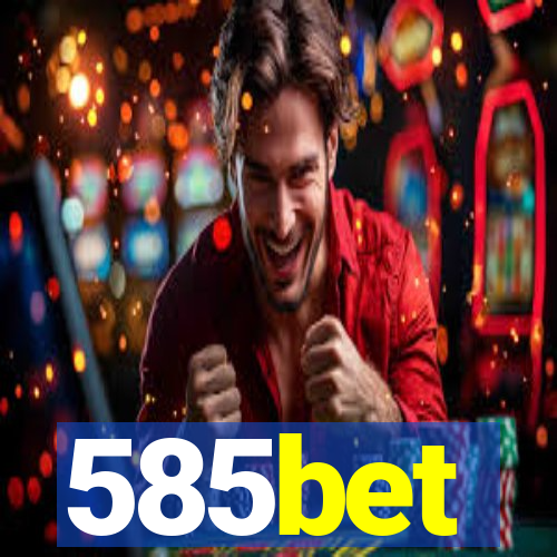 585bet