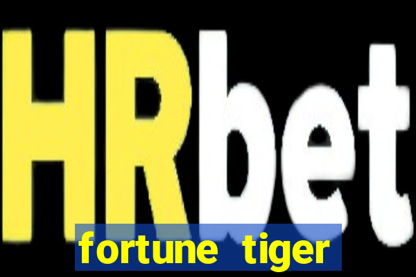 fortune tiger horarios pagantes madrugada