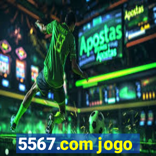 5567.com jogo