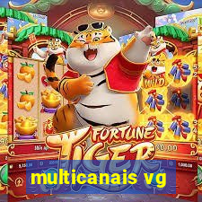 multicanais vg