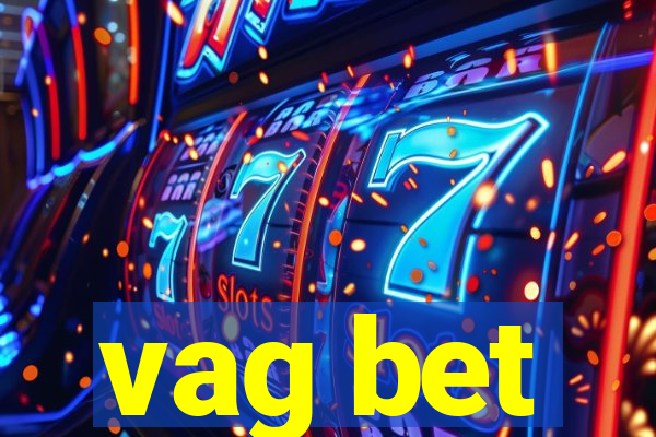 vag bet