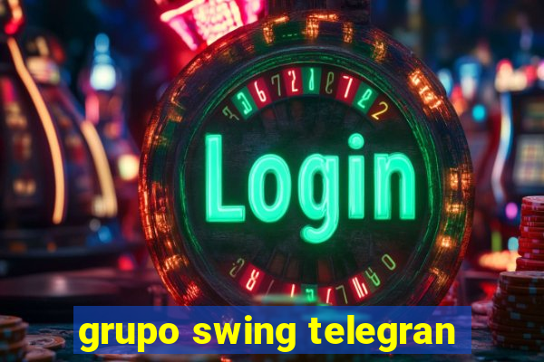 grupo swing telegran