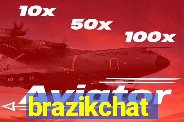 brazikchat