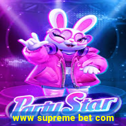 www supreme bet com