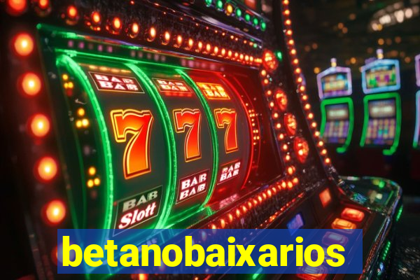 betanobaixarios