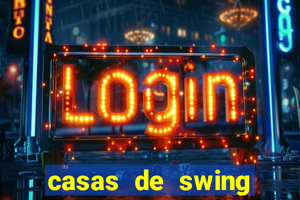 casas de swing porto alegre