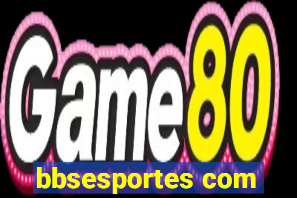 bbsesportes com