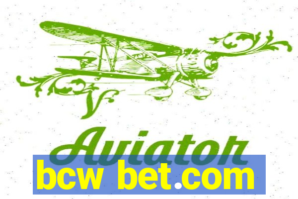 bcw bet.com