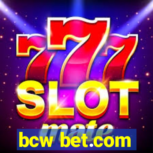 bcw bet.com