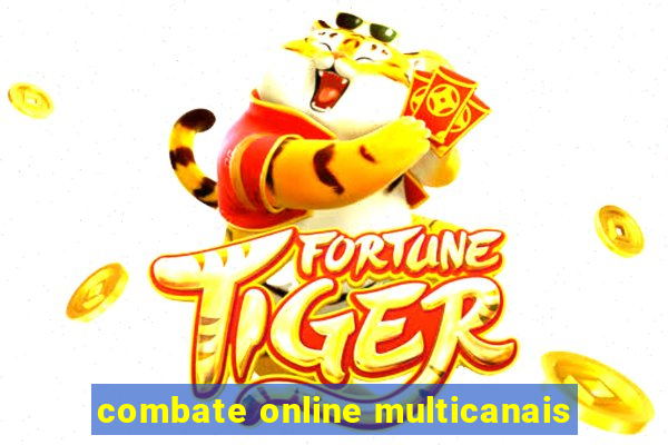 combate online multicanais