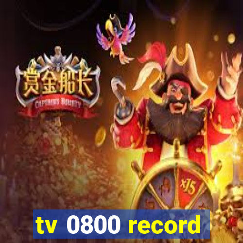 tv 0800 record