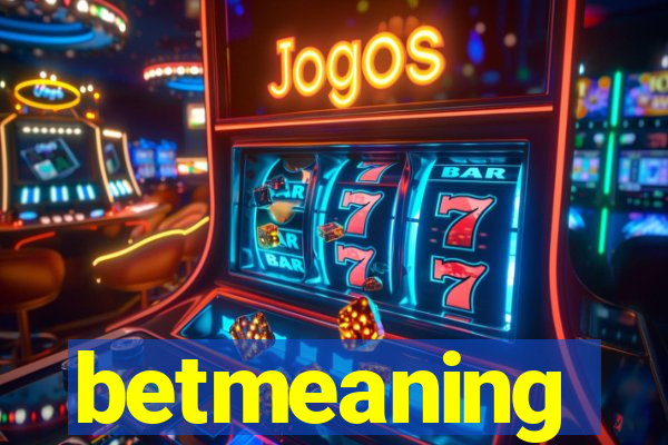 betmeaning