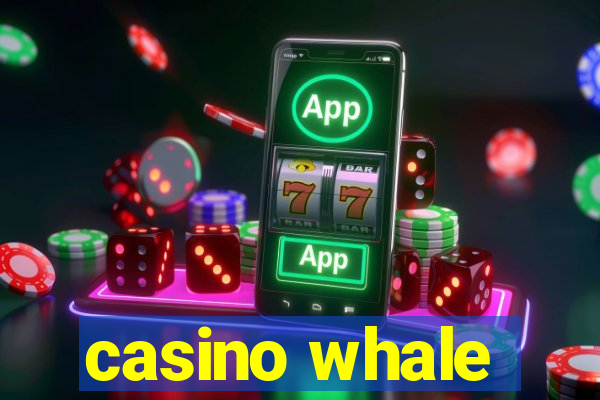 casino whale