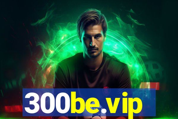 300be.vip