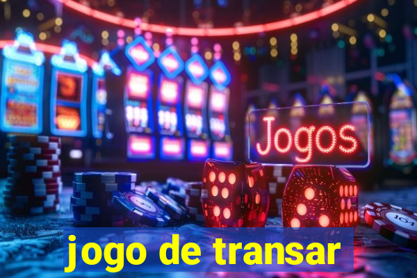 jogo de transar