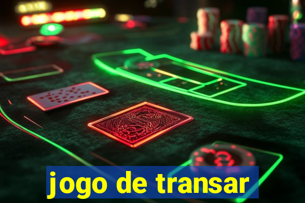 jogo de transar