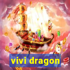 vivi dragon